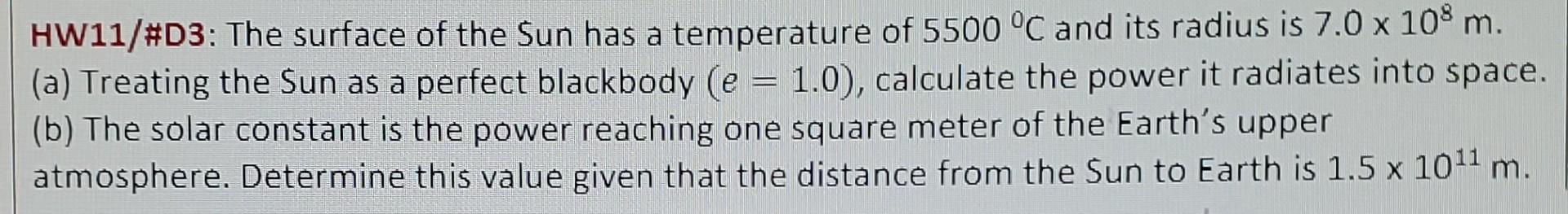 Solved HW11/\#D3: The surface of the Sun has a temperature | Chegg.com