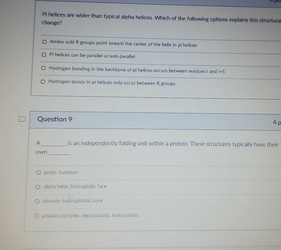 Solved Pi helices are wider than typical alpha helices. | Chegg.com