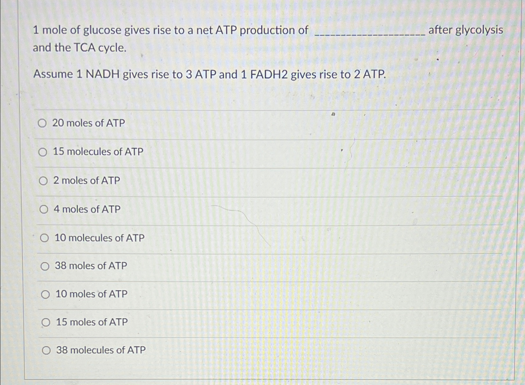 Solved 1 ﻿mole of glucose gives rise to a net ATP production | Chegg.com
