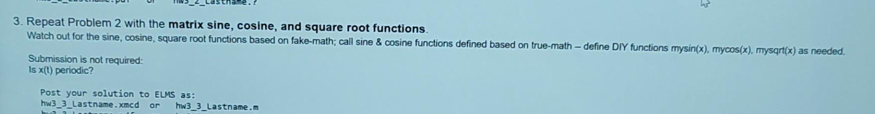 Solved 2. Find the solution to the following problem in | Chegg.com