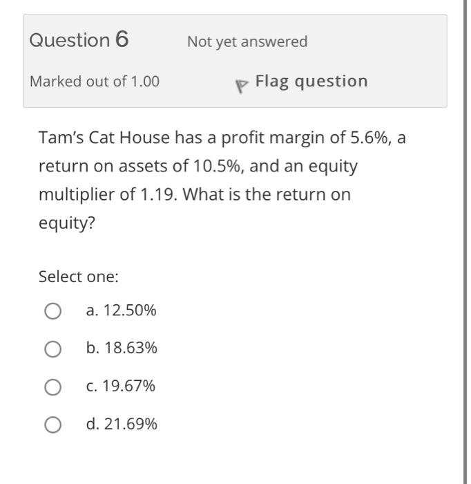 Solved Question 2 Not yet answered Marked out of 1.00 p Flag | Chegg.com