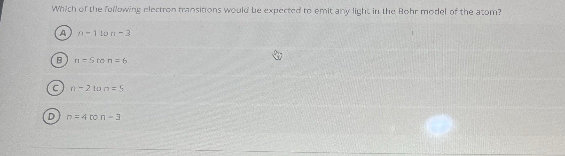 Solved Which of the following electron transitions would be | Chegg.com