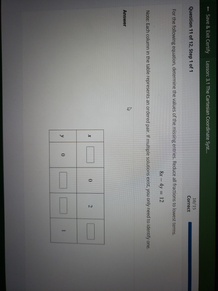 Solved + Save & Exit Certify Lesson: 3.1 The Cartesian | Chegg.com