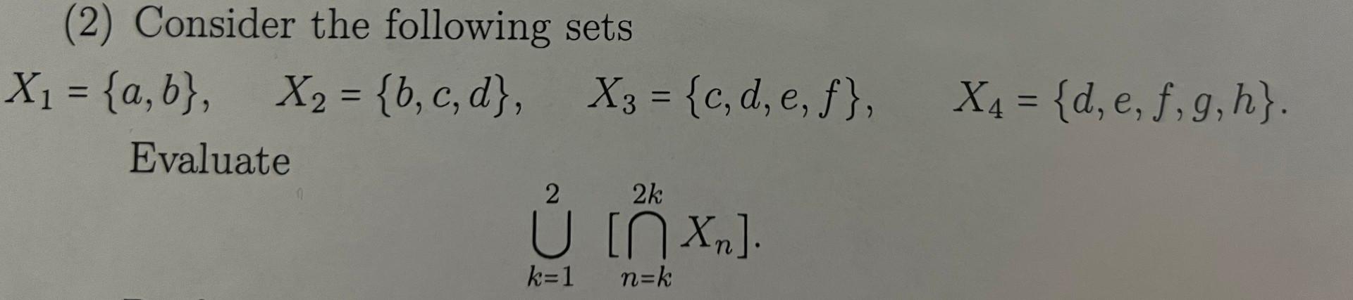 Solved (2) Consider The Following Sets | Chegg.com