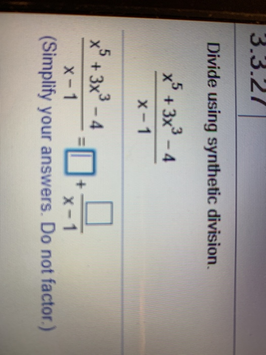 solved-3-3-27-divide-using-synthetic-division-x-3x3-4-x-1-chegg