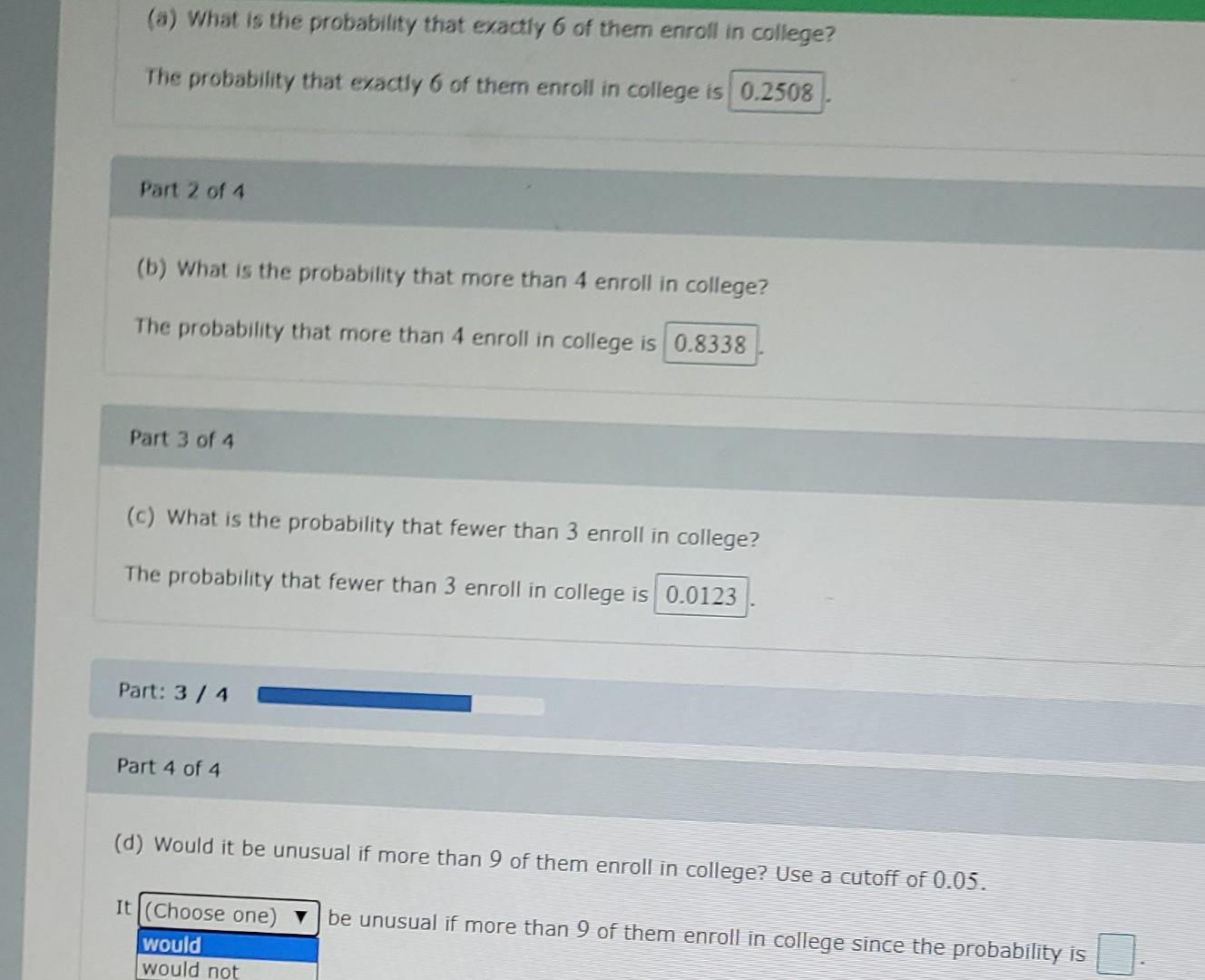 Solved (a) What is the probability that exactly 6 of them | Chegg.com