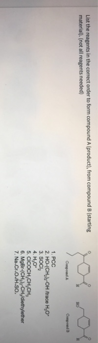 Solved List the reagents in the correct order to form | Chegg.com