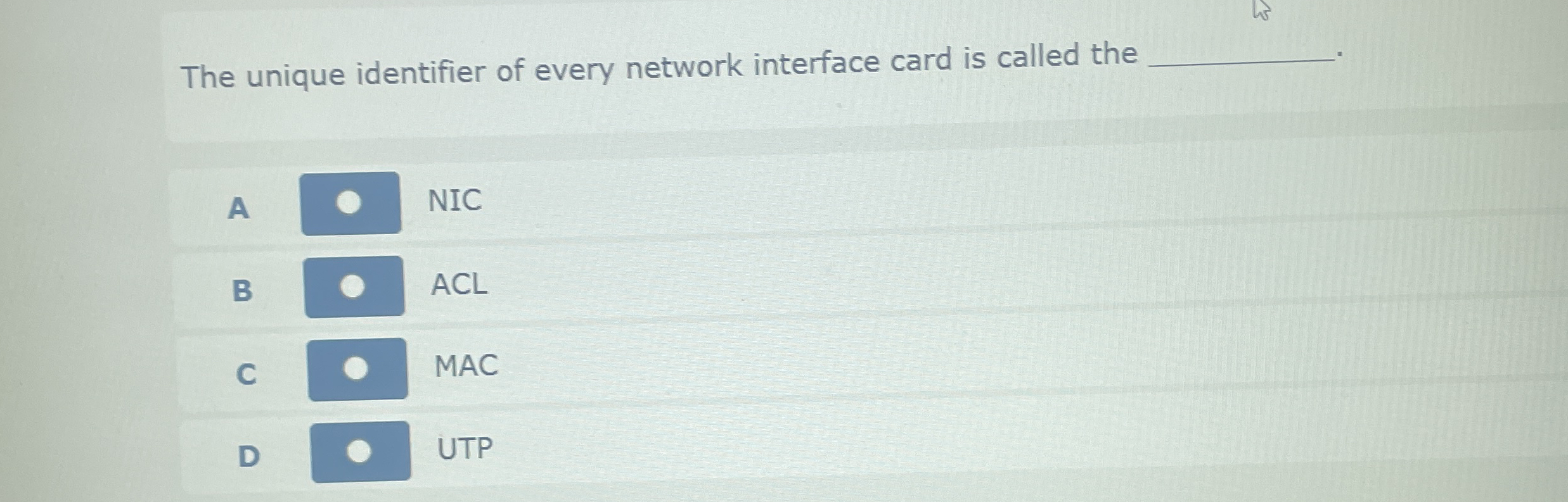 The unique identifier of every network interface card | Chegg.com