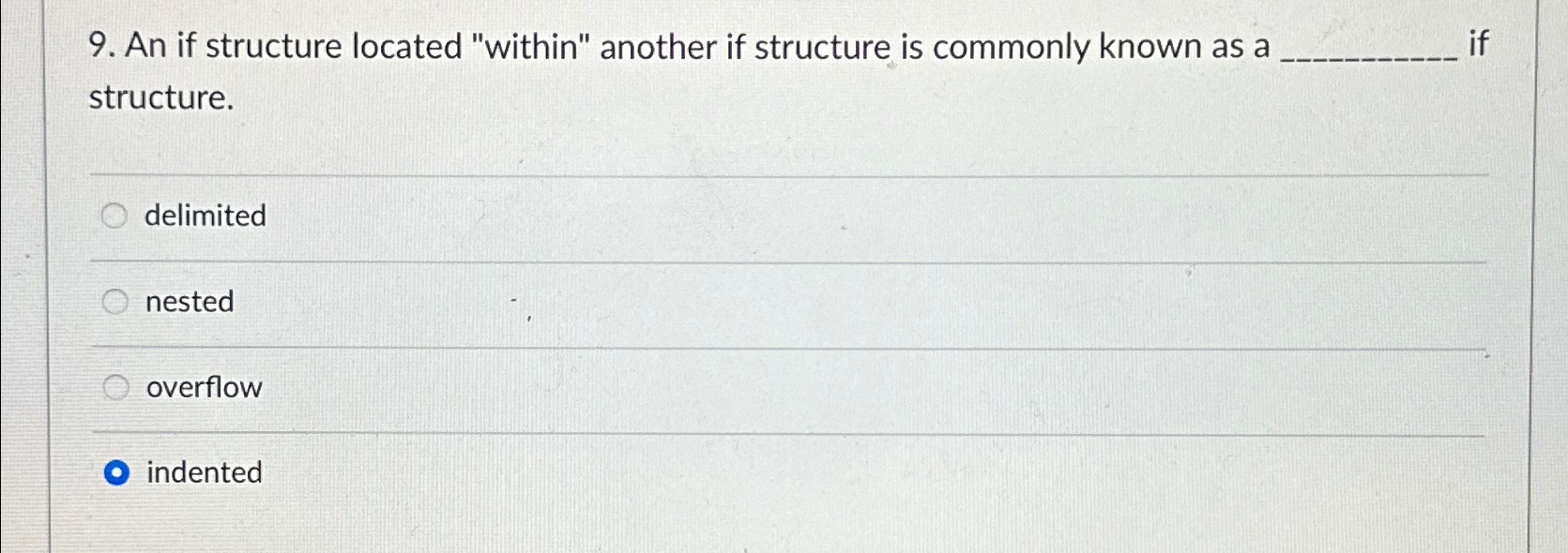 Solved An if structure located 