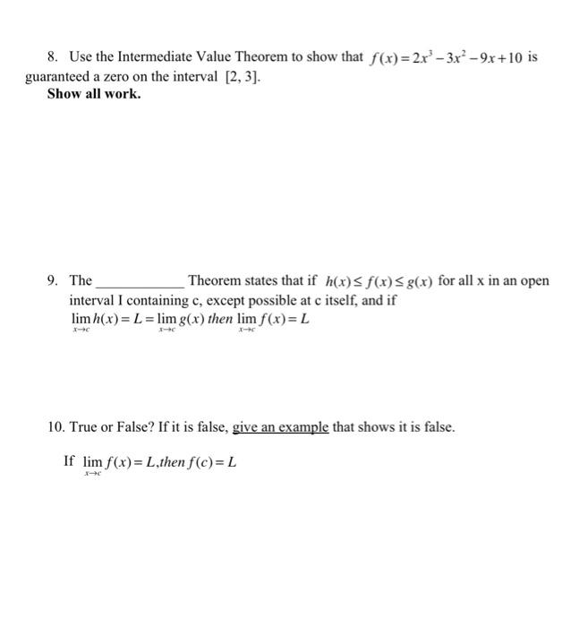 Solved 8. Use the Intermediate Value Theorem to show that | Chegg.com
