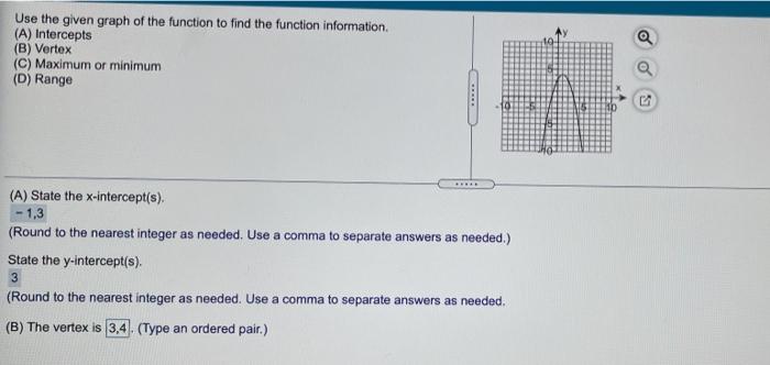 Solved Q Use the given graph of the function to find the | Chegg.com