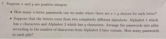 Solved 7. Suppose x and y are positive integers. • How many | Chegg.com