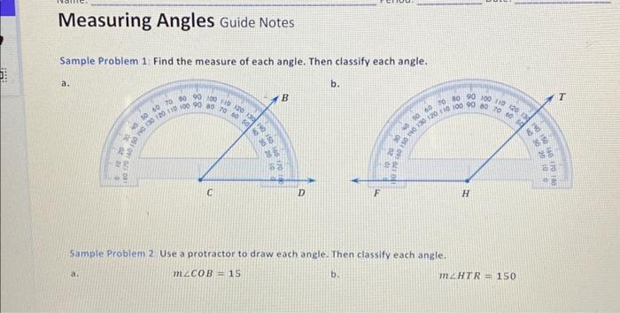 Solved Measuring Angles Guide Notes Sample Problem 1: Find | Chegg.com