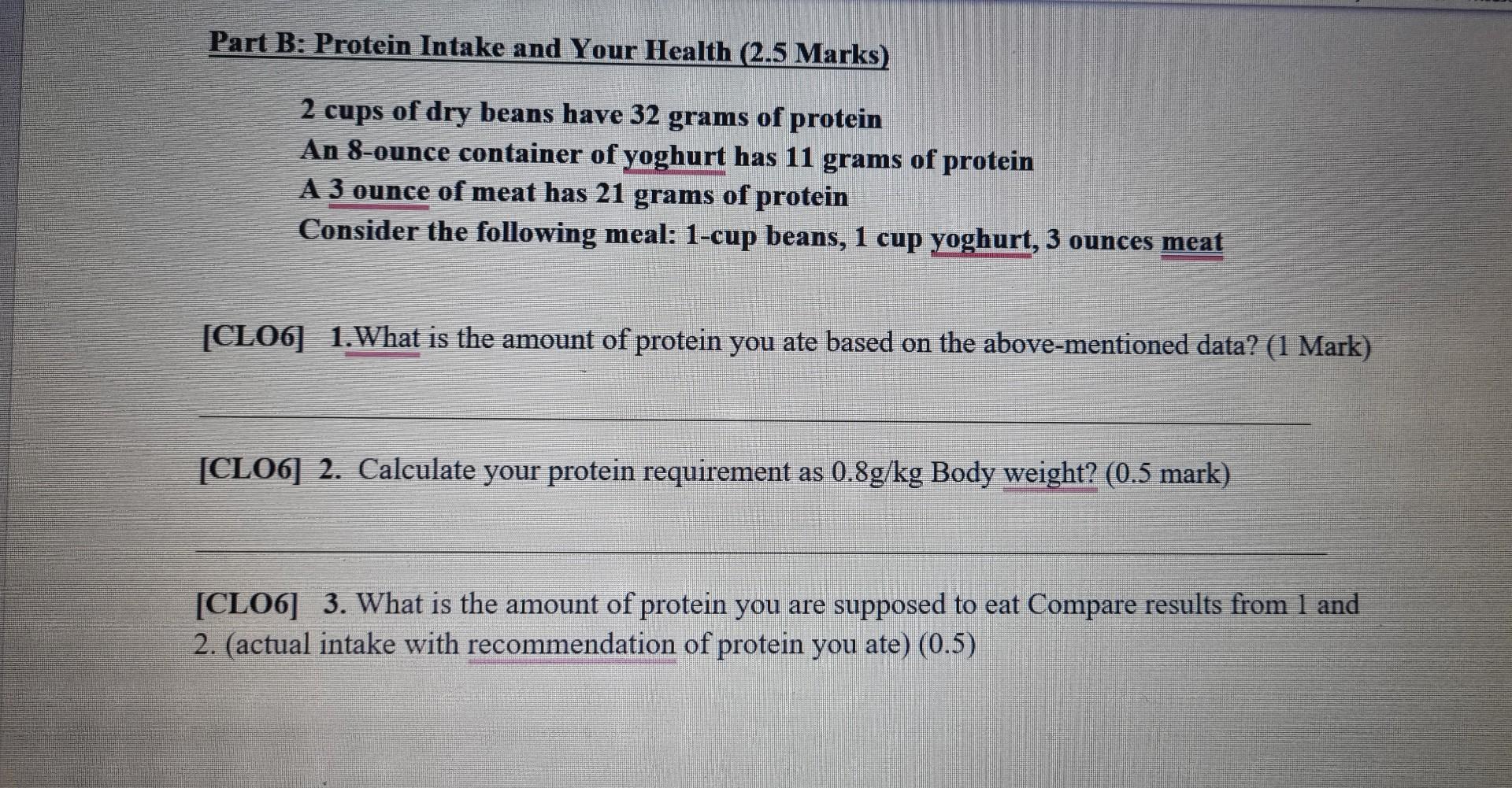 Solved Part B: Protein Intake and Your Health (2.5 Marks) 2