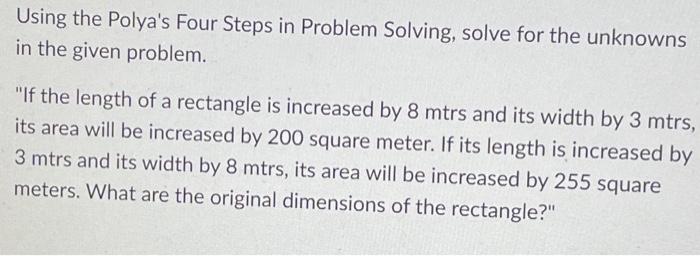 Solved Using the Polya's Four Steps in Problem Solving, | Chegg.com