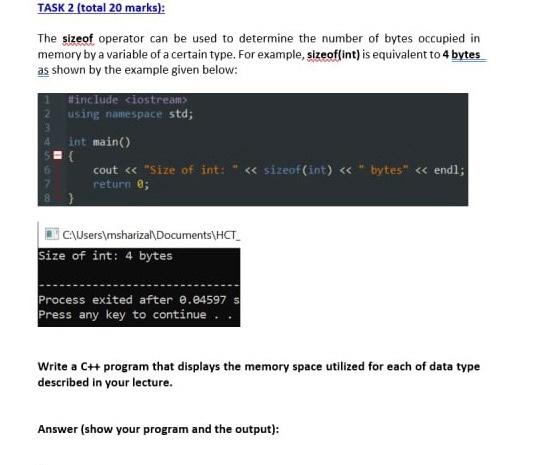 Solved TASK 2 (total 20 marks): The sizeof operator can be