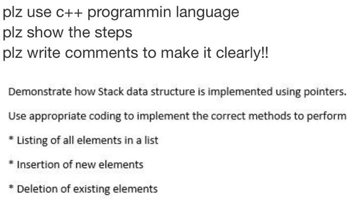 Solved plz use C++ programmin language plz show the steps | Chegg.com