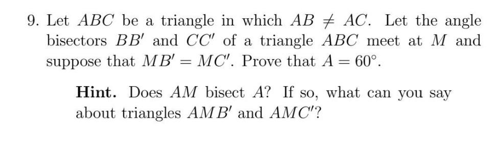 Solved 9. Let ABC be a triangle in which AB =AC. Let the | Chegg.com