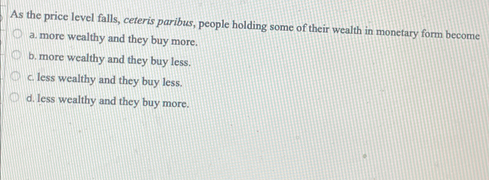 Solved As the price level falls, ceteris paribus, people | Chegg.com