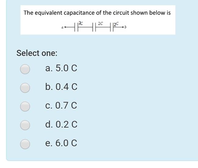 Solved The equivalent capacitance of the circuit shown below | Chegg.com