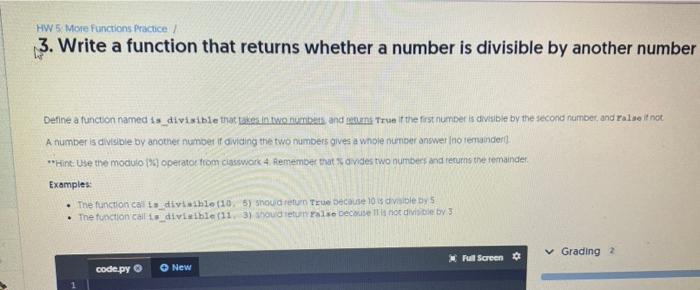 Solved HW 5 More Functions Practice 3. Write a function that | Chegg.com