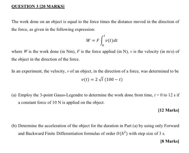 Solved Question 3 Marksi The Work Done On An Object I Chegg Com