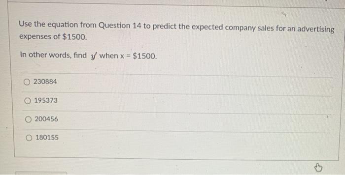 Solved Use the following question to answer #12-15 A | Chegg.com