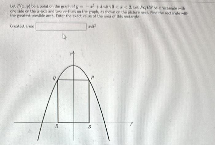 Solved Let P X Y Be A Point On The Graph Of Y −x2 4 With 0