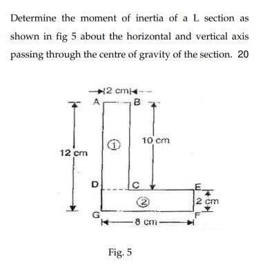 Solved Determine the moment of inertia of a L section as | Chegg.com