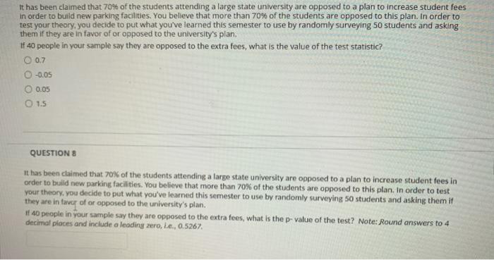 Solved It Has Been Claimed That 70% Of The Students 