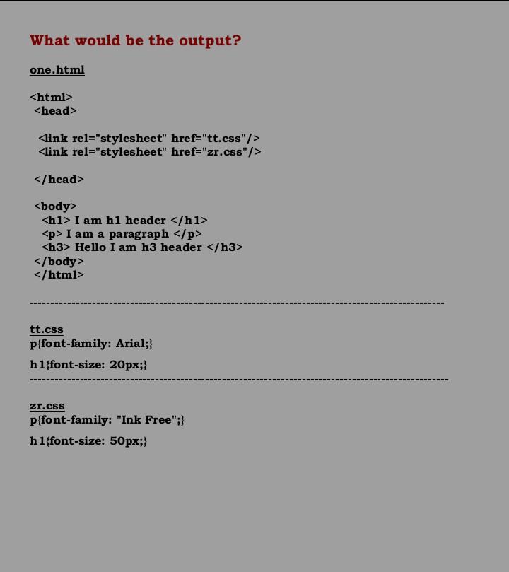 Solved What would be the output? one.html | Chegg.com image.