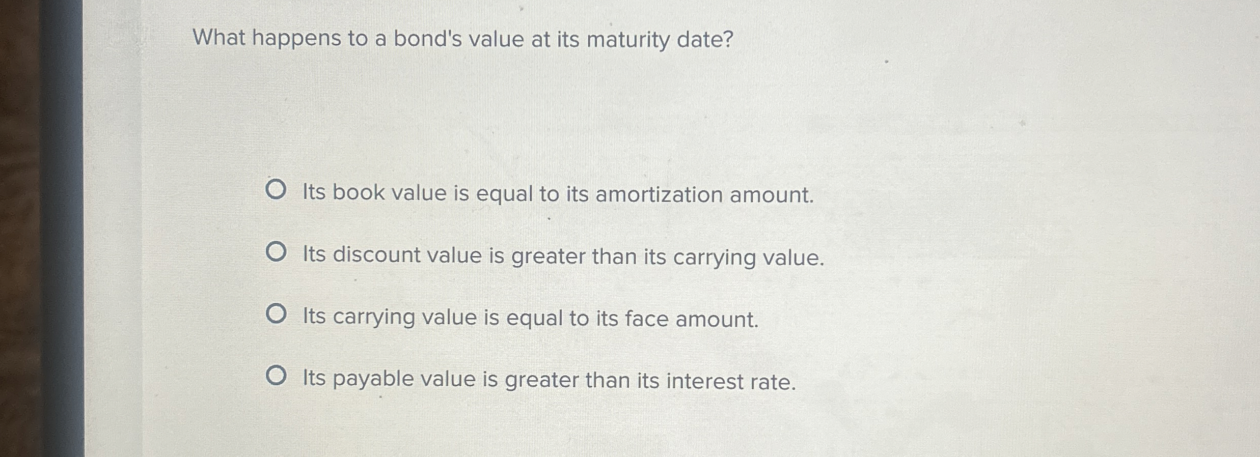 Solved What happens to a bond's value at its maturity