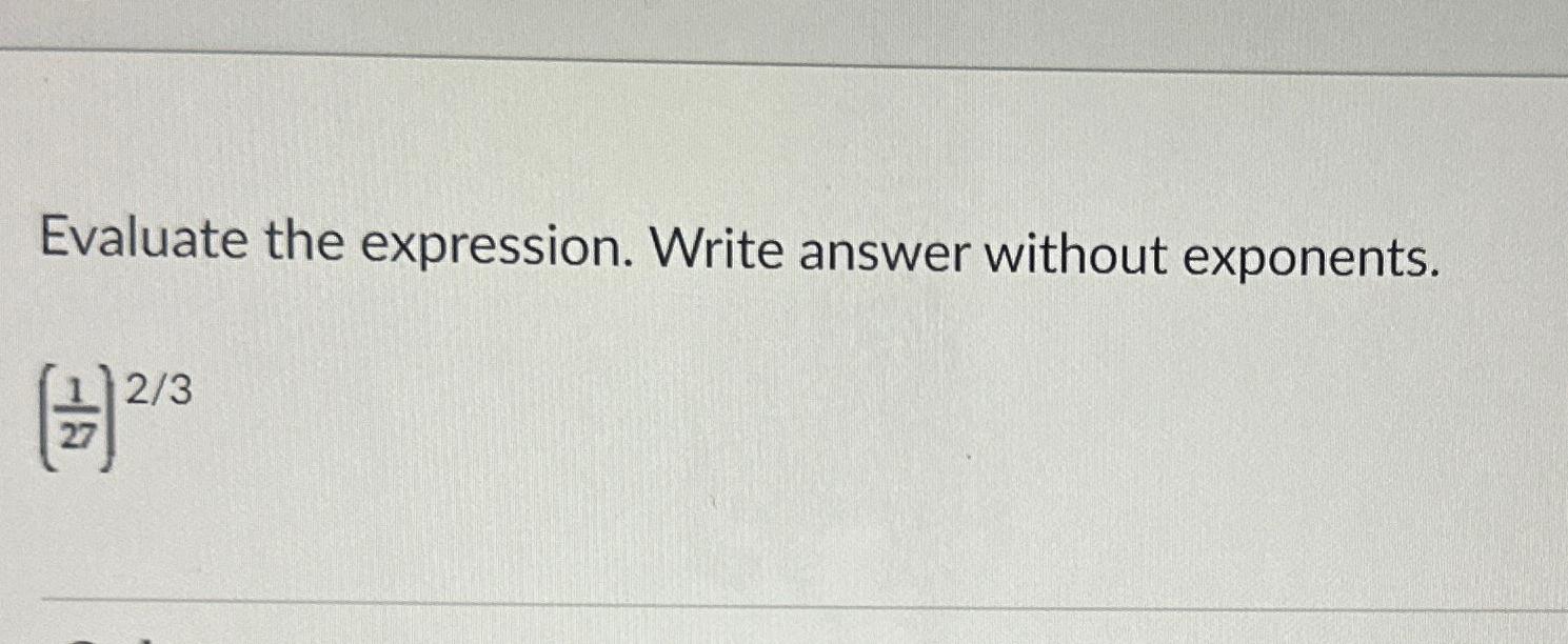 Solved Evaluate the expression. Write answer without | Chegg.com