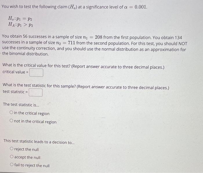 Solved You Wish To Test The Following Claim (Ha) At A | Chegg.com