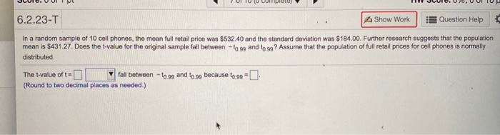 Solved 6.2.23-T Show Work Question Help In a random sample | Chegg.com