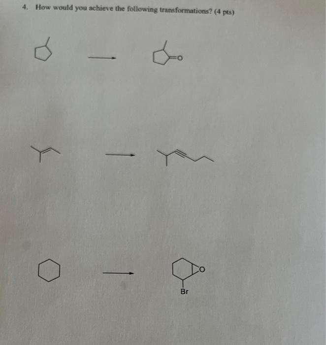 Solved 4. How Would You Achieve The Following | Chegg.com