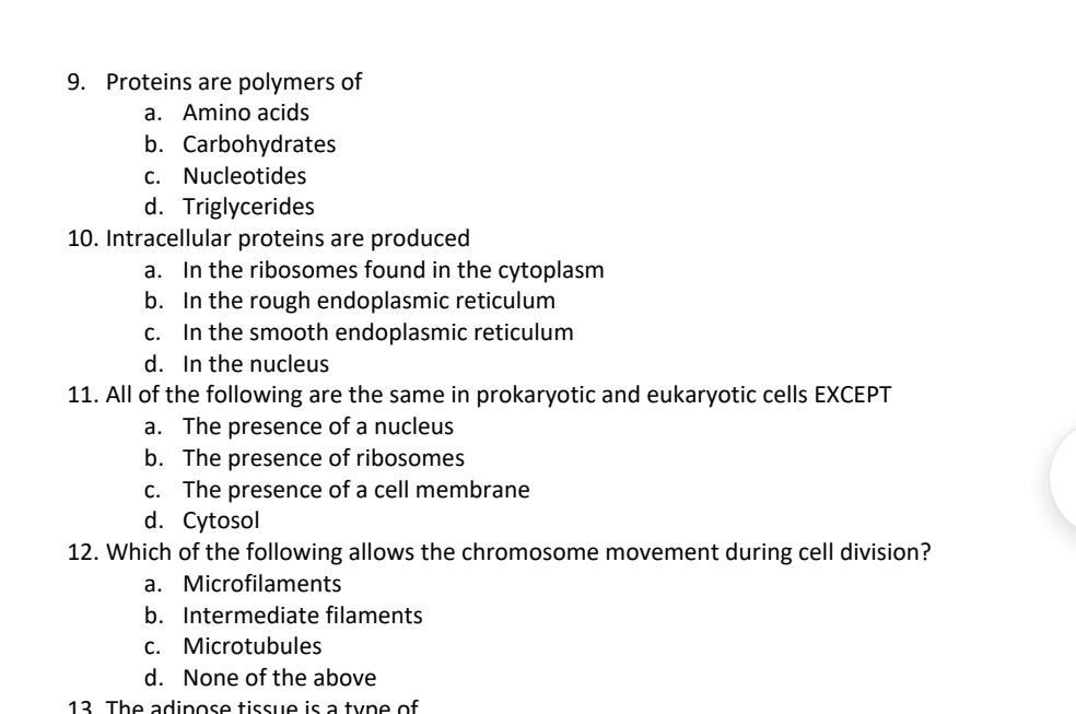 Solved 9. Proteins are polymers of a. Amino acids b.