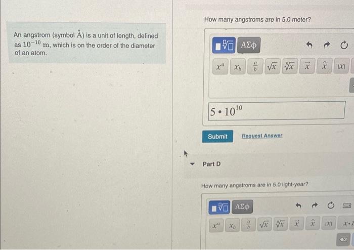 Solved An angstrom (symbol Å) is a unit of length, defined | Chegg.com