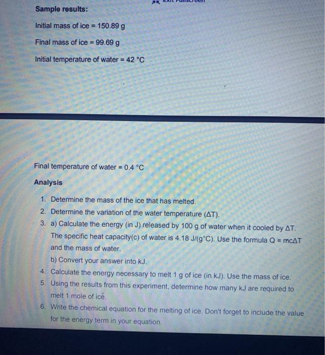 Solved Energy Needed to Melt Ice Although you will not be