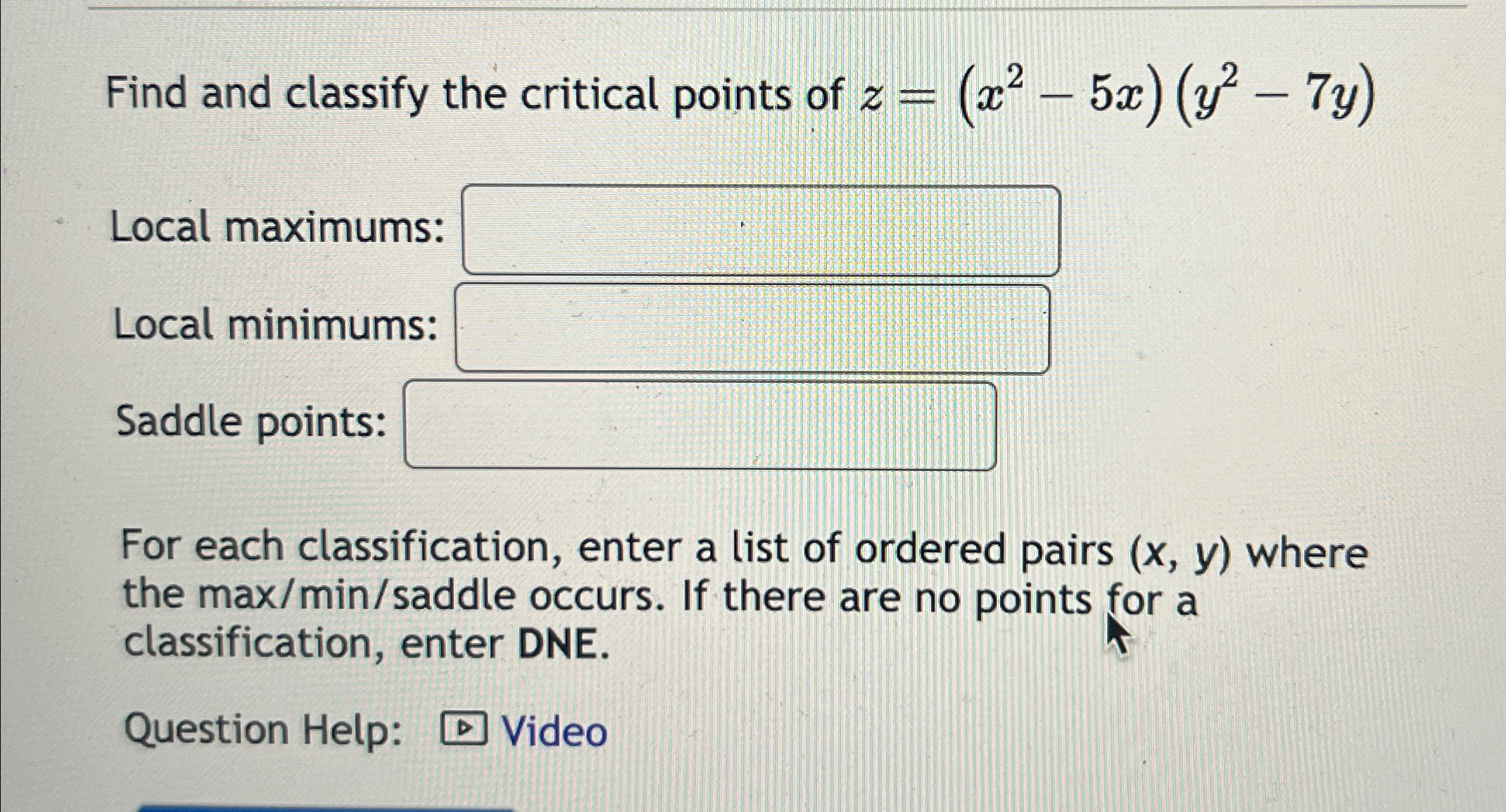 Solved Find and classify the critical points of | Chegg.com