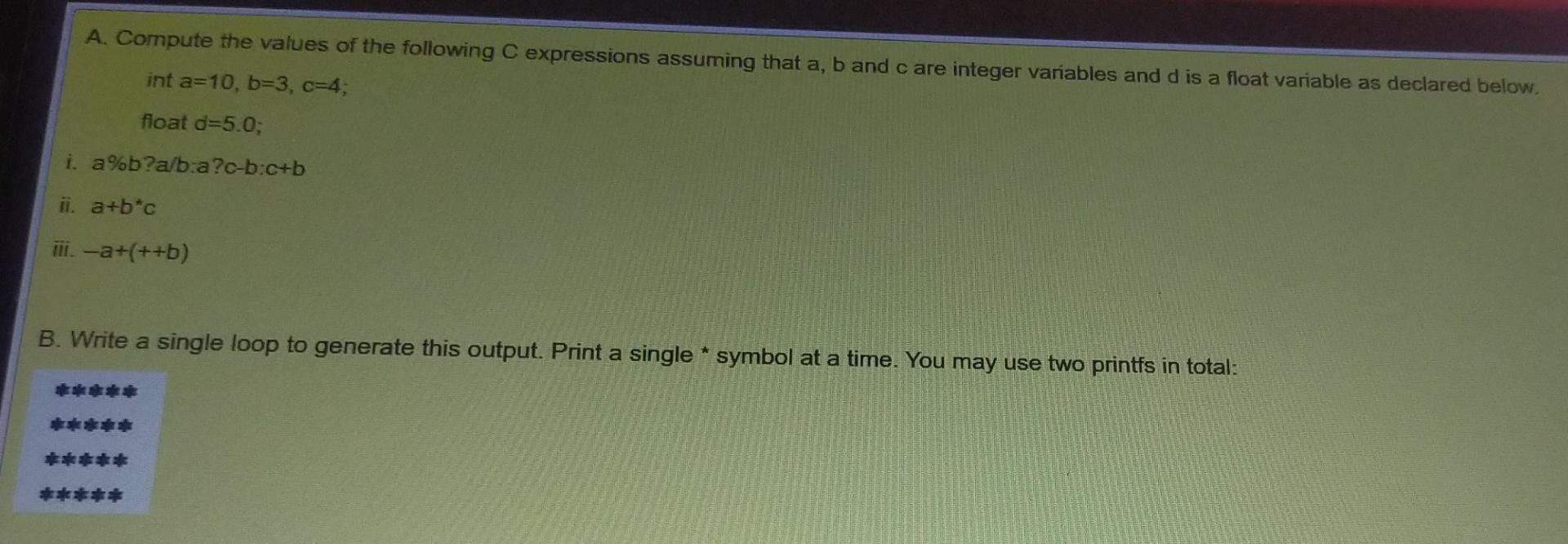 Solved A. Compute The Values Of The Following C Expressions | Chegg.com