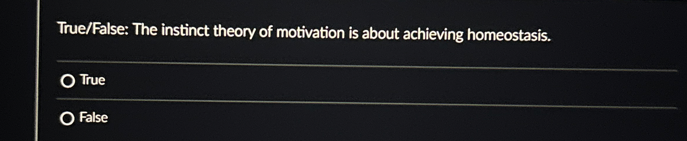 Solved True/False: The instinct theory of motivation is | Chegg.com