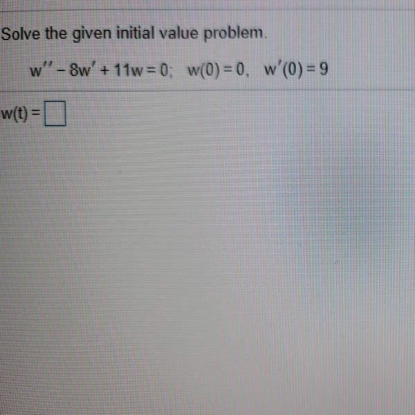 solved-solve-the-given-initial-value-problem-w-8w-11w-chegg