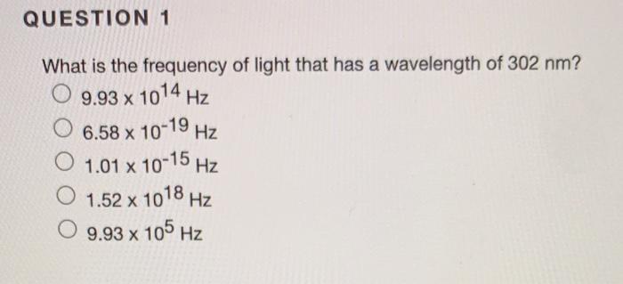 Solved What is the frequency of light that has a wavelength | Chegg.com