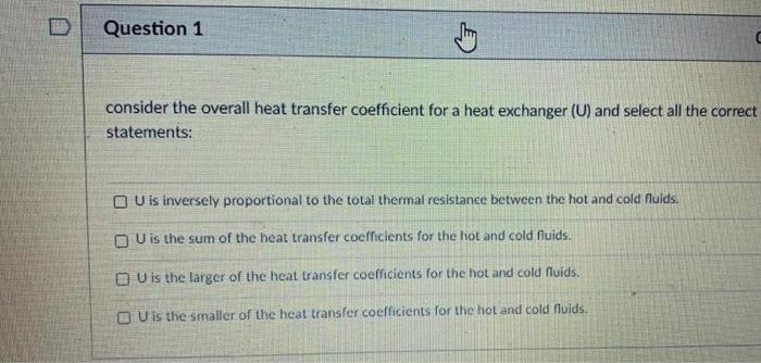 Solved Question 1 consider the overall heat transfer | Chegg.com
