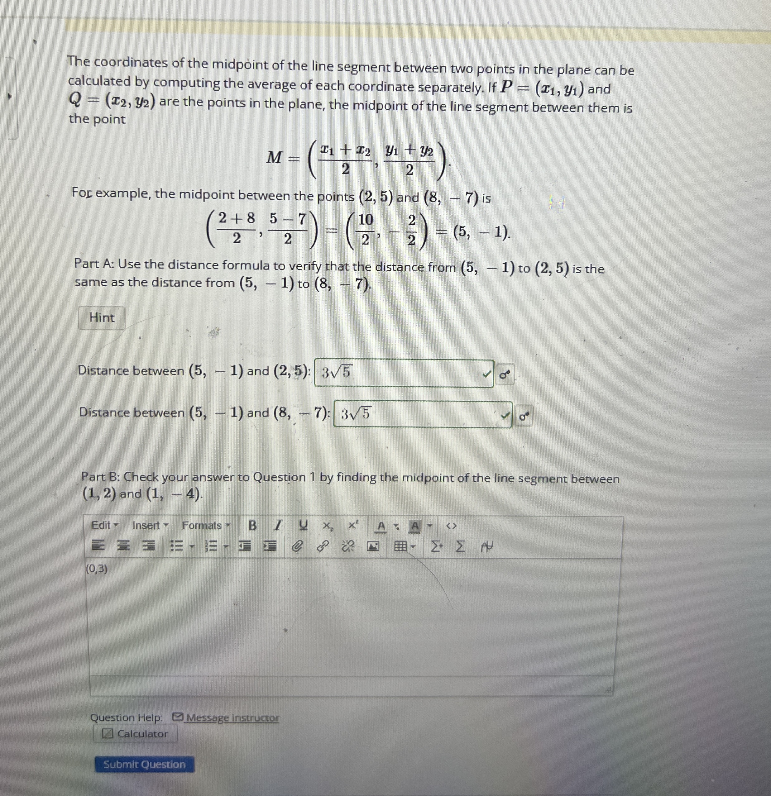 Solved The Coordinates Of The Midpoint Of The Line Segment Chegg Com