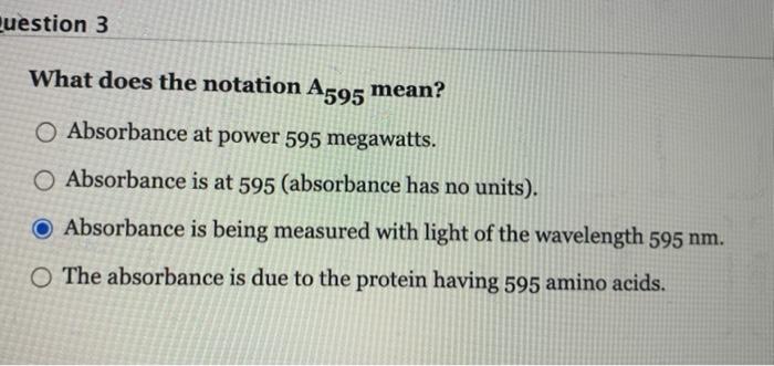 Solved Question 3 What does the notation A595 mean? | Chegg.com