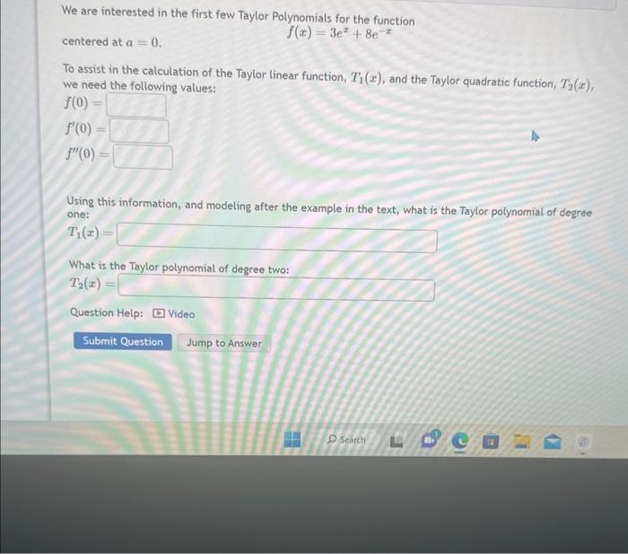 solved-we-are-interested-in-the-first-few-taylor-polynomials-chegg