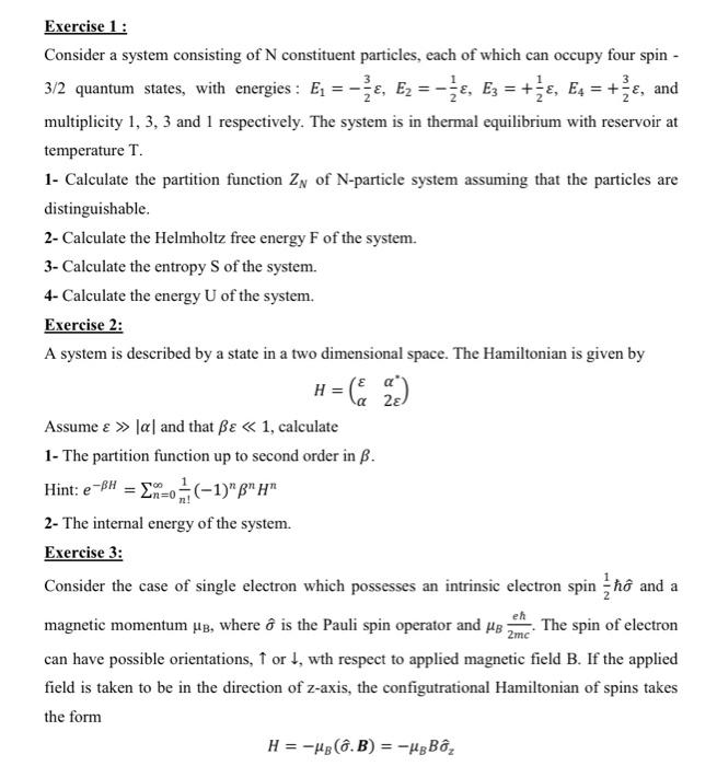 Solved Exercise 1 : Consider a system consisting of N | Chegg.com