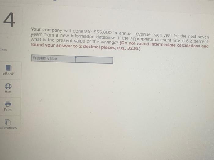 solved-4-your-company-will-generate-55-000-in-annual-chegg